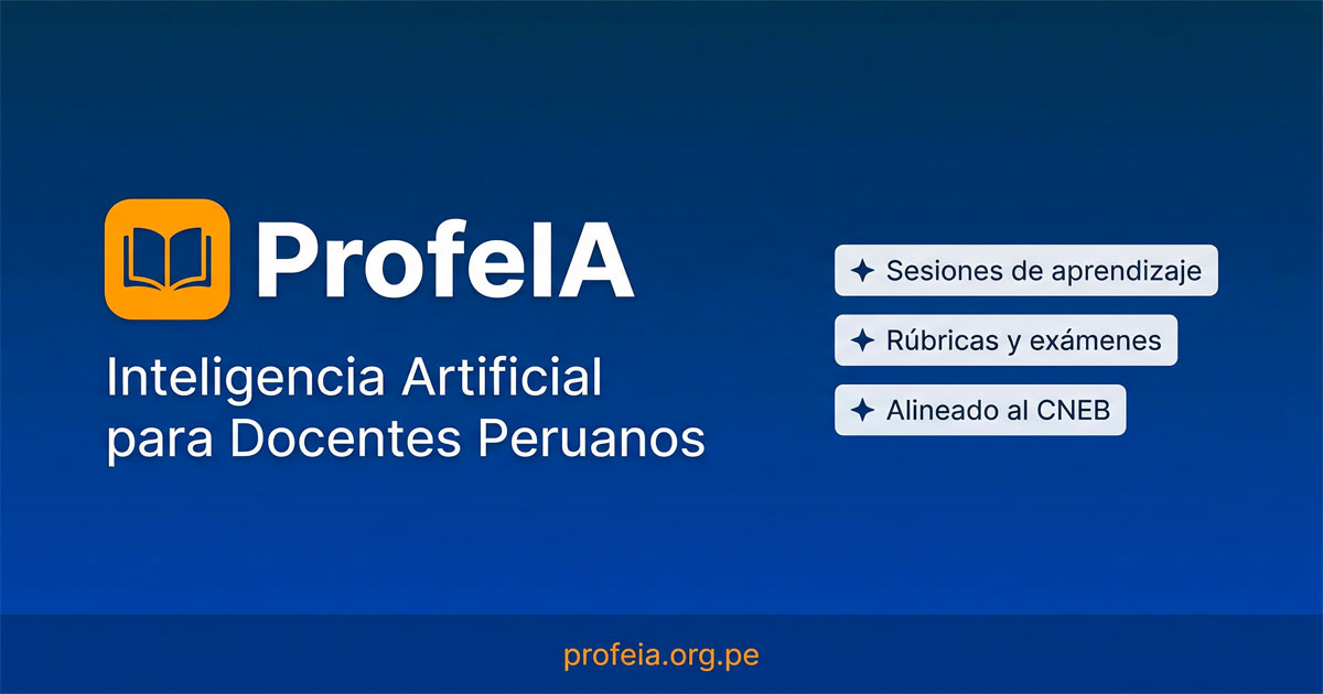 ProfeIA — IA para Docentes Peruanos